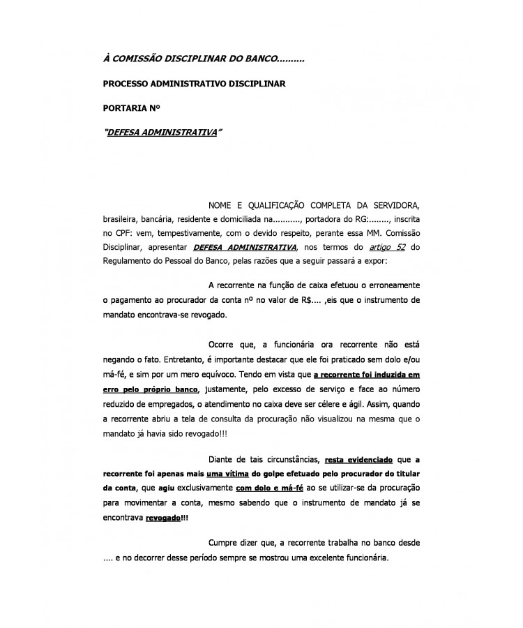 Defesa Administrativa em Processo Administrativo Disciplinar. Pagamento Indevido. Procuração Revogada. Erro Involuntário do Servidor.