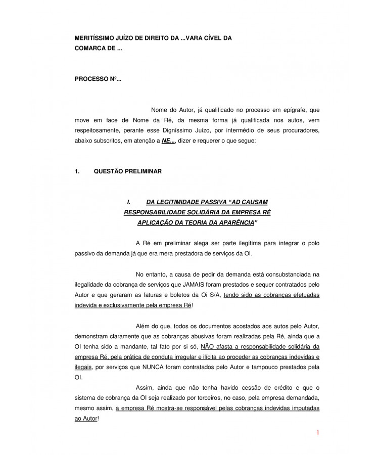 Réplica à Contestação. Empresa Terceirizada de cobrança. Ausência de Contratação. Legitimidade Passiva. Responsabilidade Solidária. Teoria da Aparência.