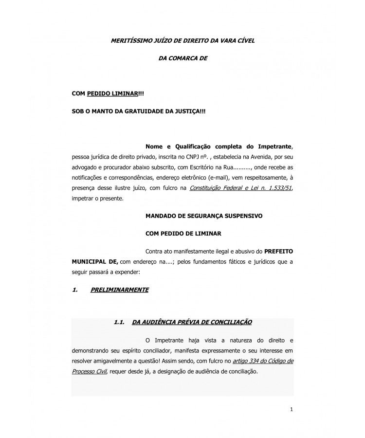 Inicial. Mandado de Segurança contra ato do Prefeito Municipal de Restrição ao Horário de Funcionamento do Comércio local.