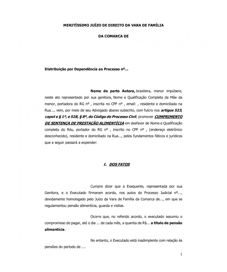 Inicial. Ação de Cumprimento de Sentença de Prestação Alimentícia.
