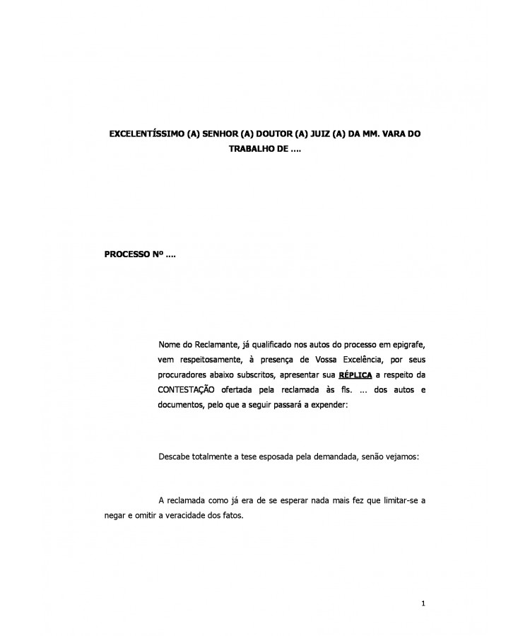 Réplica à Contestação da Reclamada. Reversão de Justa Causa.