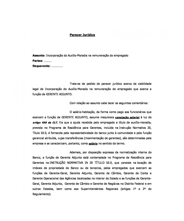 Parecer Jurídico. Auxílio Moradia Gerente Adjunto. Possibilidade de Incorporação na Remuneração do Empregado.