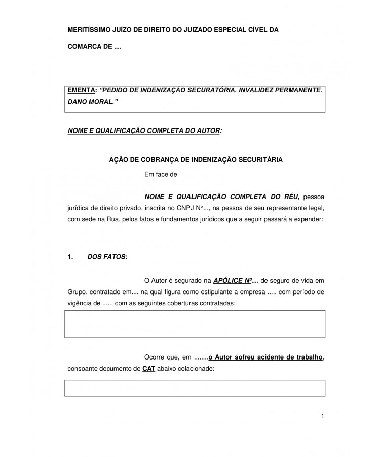Inicial. Ação de Indenização Securitária. Invalidez Permanente.