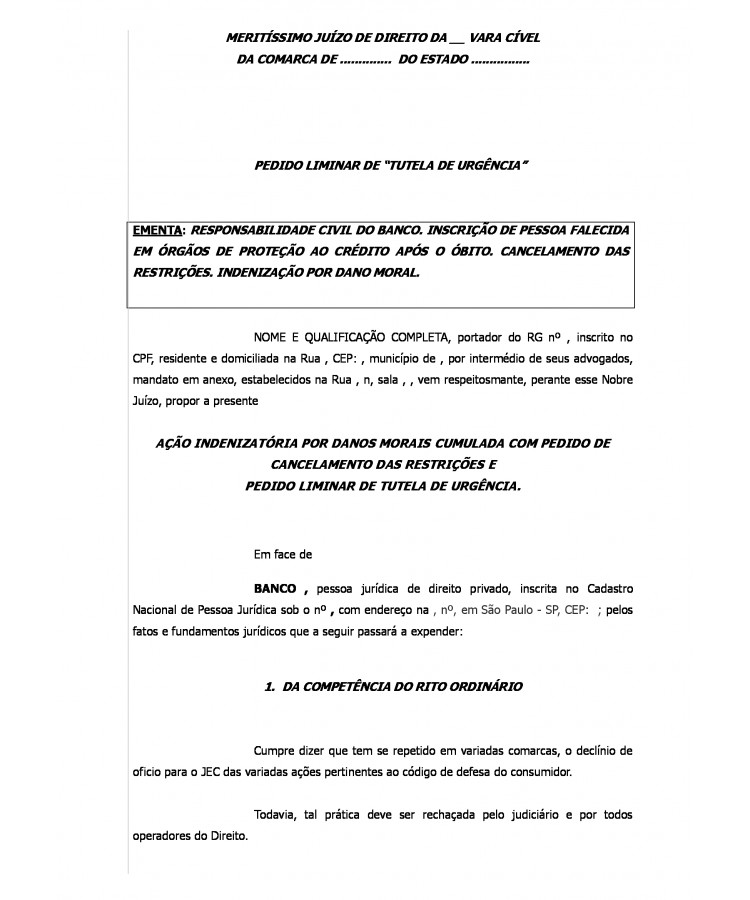 Inicial. Ação de Indenização por Dano Moral por Inscrição de Pessoa Falecida nos órgãos de restrição ao crédito.