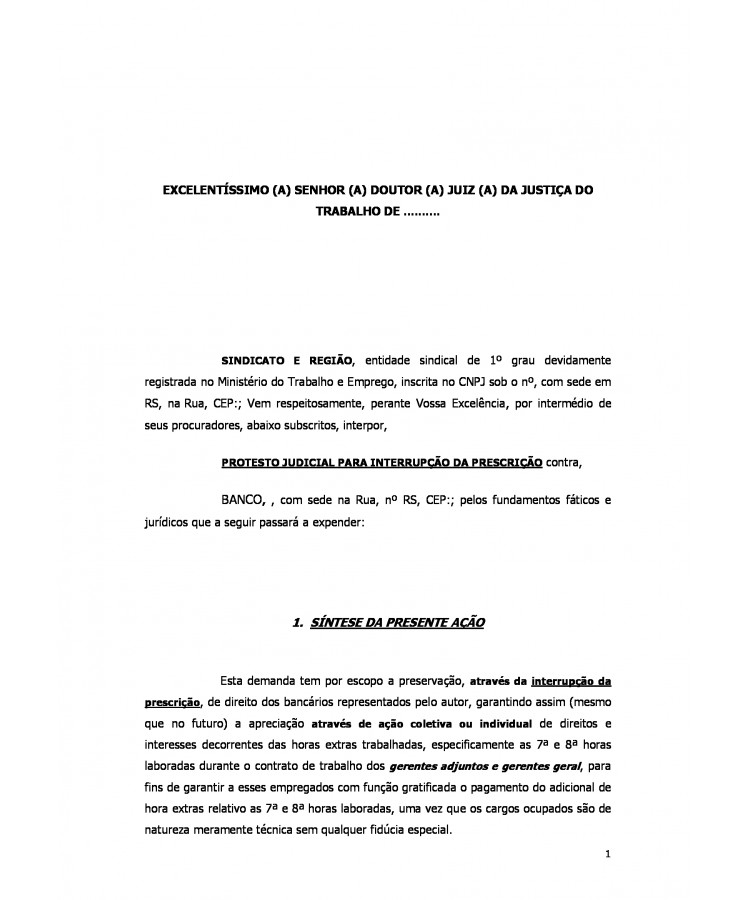 Inicial. Ação de protesto para interrupção da prescrição. Bancário 7 e 8 horas. Gerente Adjunto e Gerente Geral com Função Gratificada.