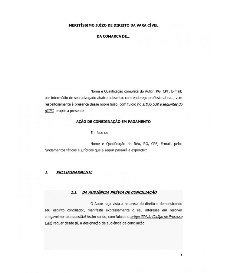 Inicial. Ação de Consignação em Pagamento referente a Dívida de Aluguel.
