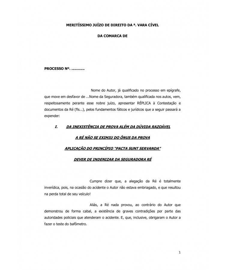Réplica à Contestação da Seguradora. Seguro de Veículo. Perda Total. Pagamento de Indenização Securitária.