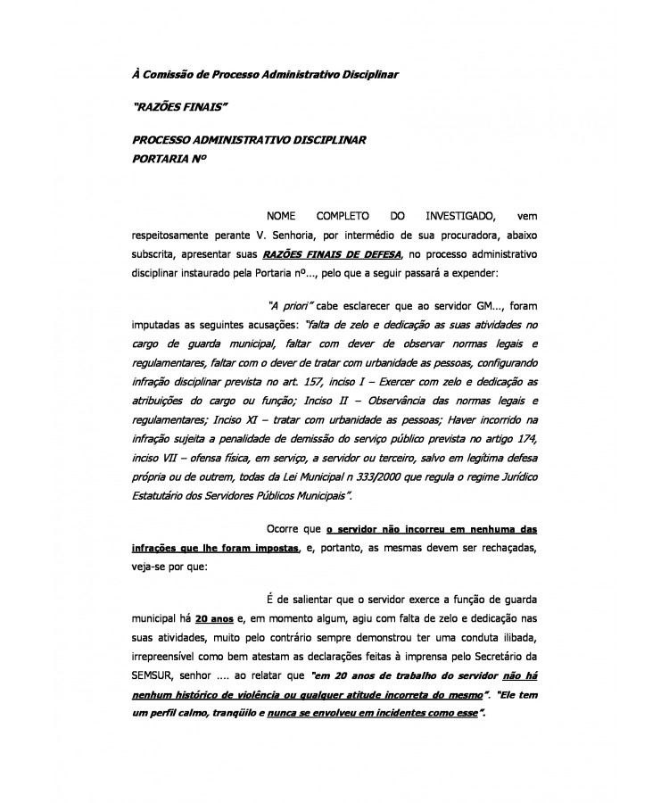 Defesa Administrativa. Razões Finais. Processo Administrativo Disciplinar. Servidor Público.