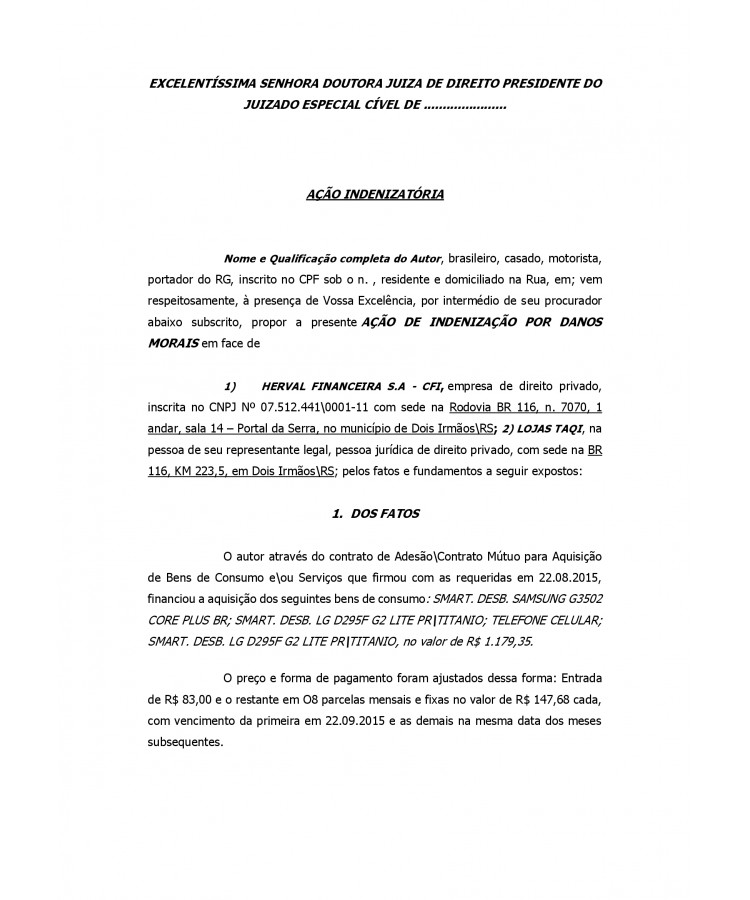 Inicial. Indenização por Danos Morais.