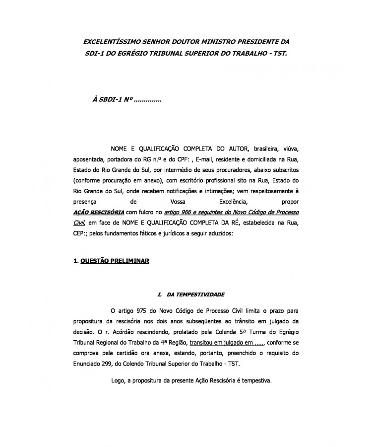 Inicial. Ação Rescisória Trabalhista para SDI-1 do TST. Incorporação do Auxilio Alimentação na Aposentadoria. Violação a dispositivo legal. Nulidade do Acórdão Rescindendo.