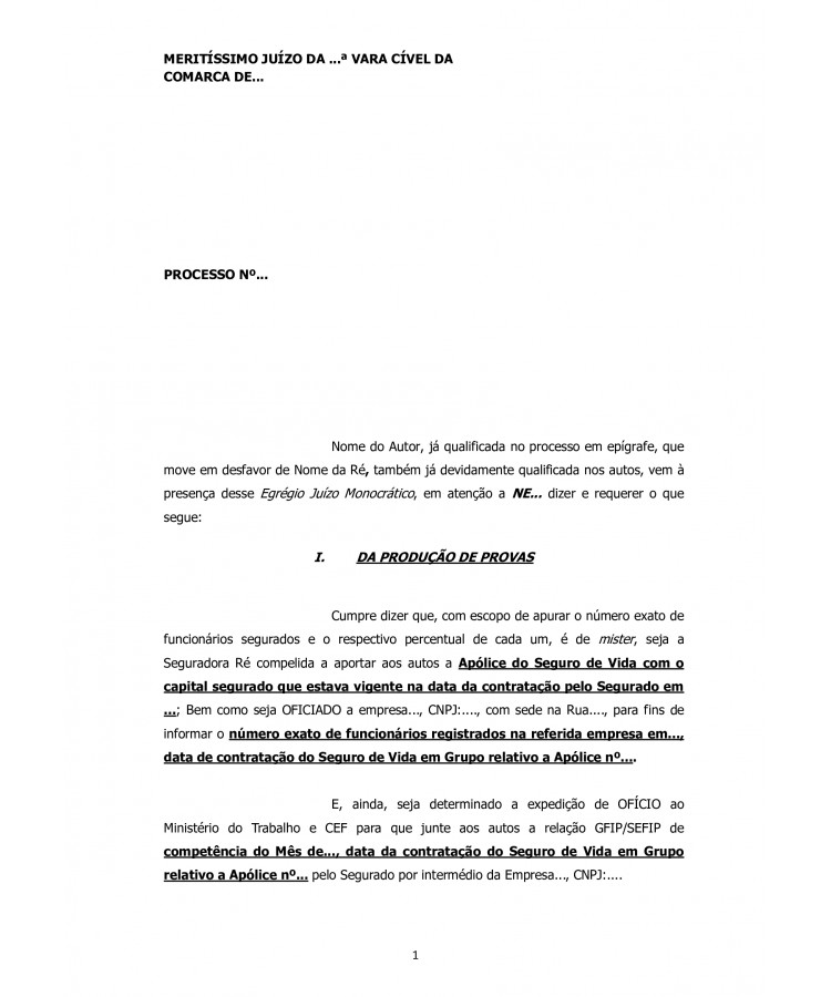 Petição manifestação sobre produção de provas. Consumidor. Indenização Securitária. Embriaguez do segurado. Acidente de Trânsito.
