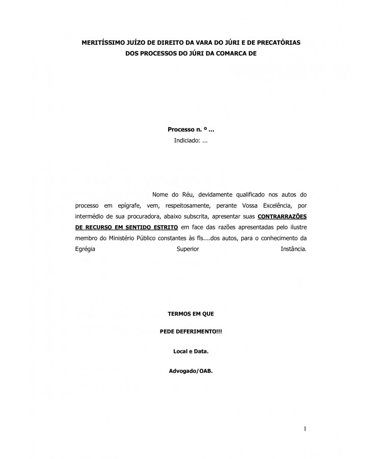Contrarrazões do Réu à Recurso em Sentido Estrito do ministério público. Processo Crime de Tentativa de Homicídio.