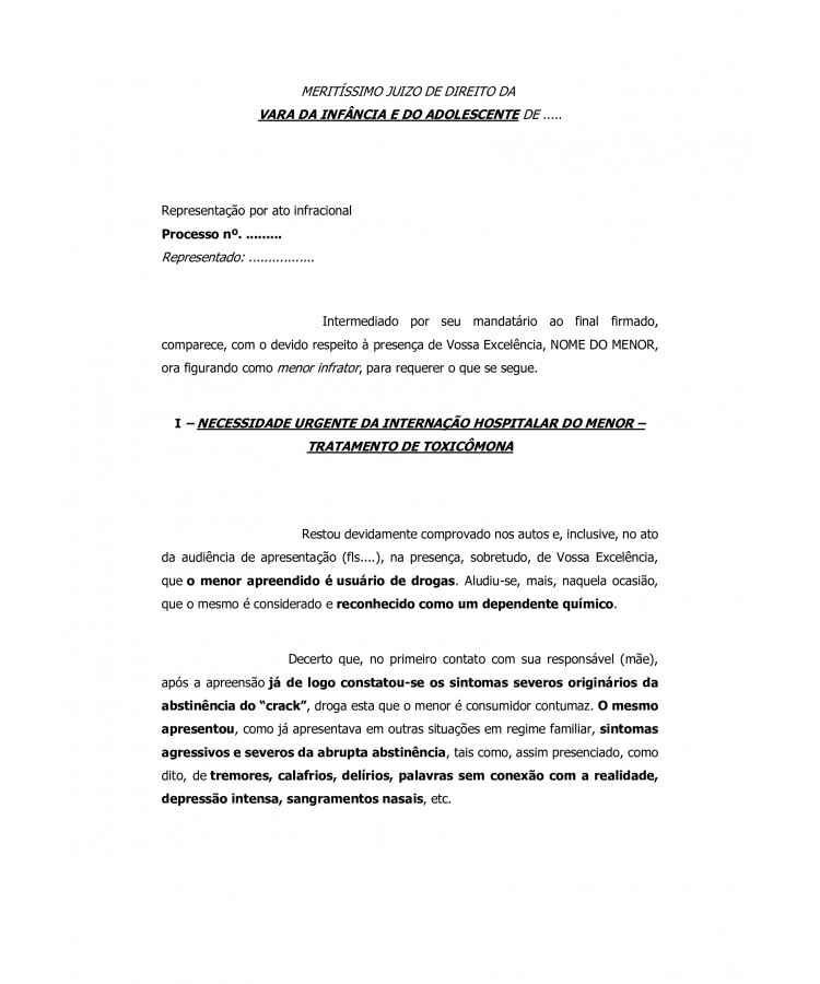Pedido de Internação Hospitalar compulsória de menor dependente químico.