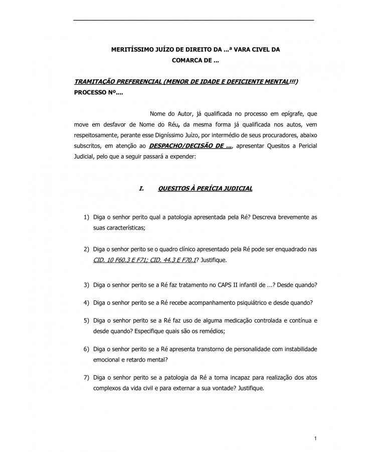 Quesitos a Perícia Médica Judicial. Doente Mental. Processo de Interdição.