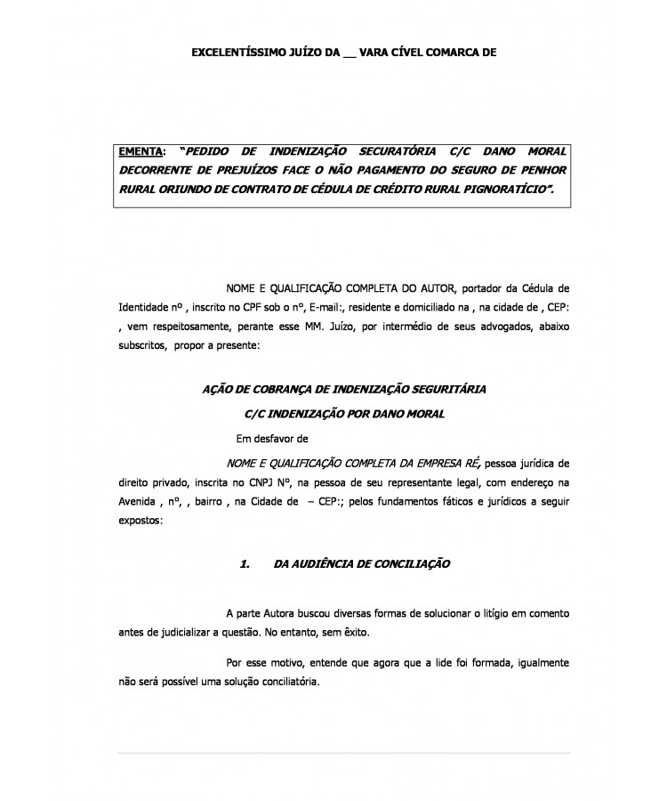 Inicial. Ação de Cobrança de Indenização Securitária cumulada com Dano Moral.