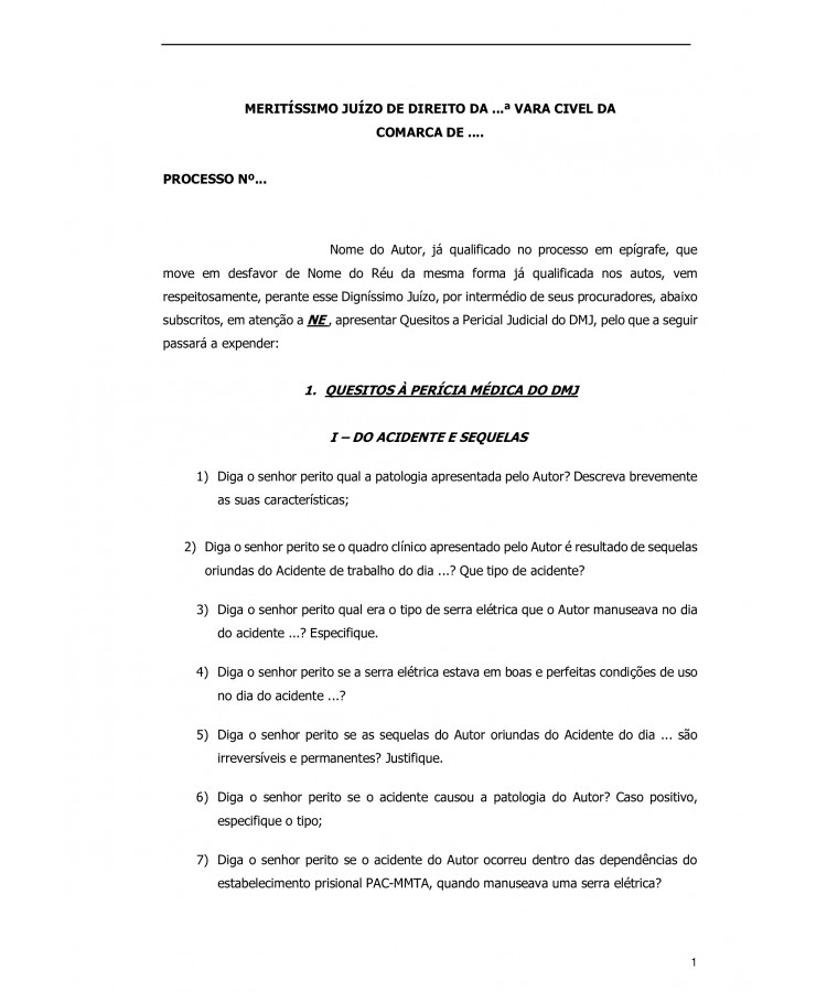 Quesitos a Perícia Médica do DMJ. Amputação de dedo. Acidente com serra elétrica em estabelecimento prisional. Dano físico e estético.