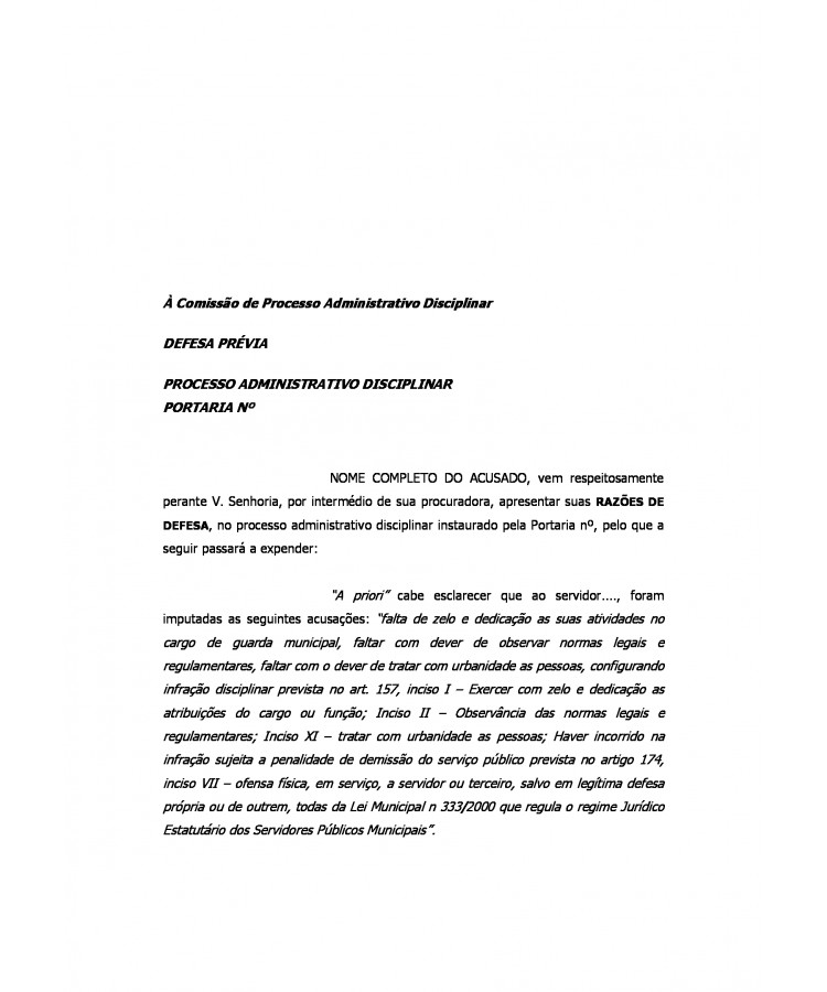 Defesa Administrativa em Processo Administrativo Disciplinar. Guarda Municipal. Uso de Arma de Fogo. Estrito Cumprimento do Dever Legal. Legítima Defesa.