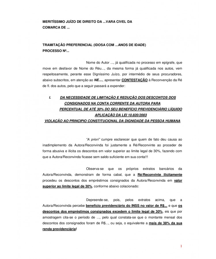 Contestação à Reconvenção da Ré. Aposentado. Emprestimo Consignado. Desconto abusivos em valor superior ao limite legal.