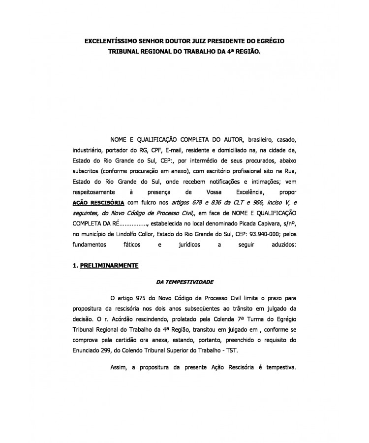 Inicial. Ação Rescisória Trabalhista. Dirigente Sindical. Nuidade do Acórdão.Violação a dispositivo legal. Negativa na Prestação Jurisdicional.