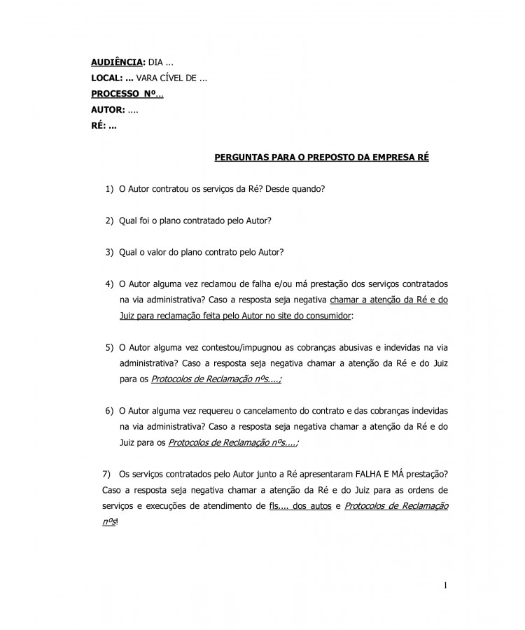 Quesitos para Audiência de Instrução e Julgamento. Perguntas para o Preposto da Ré.