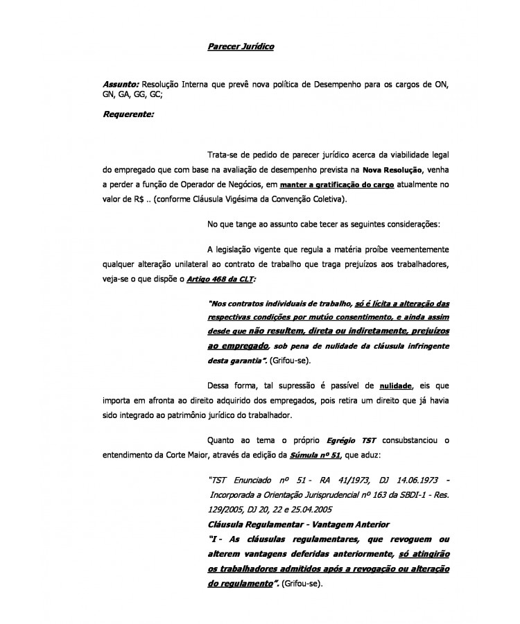 Parecer Jurídico. Gratificação de Função Supressão ou Redução. Nulidade do ato. Alteração Unilateral do contrato de trabalho prejudicial ao Empregado.