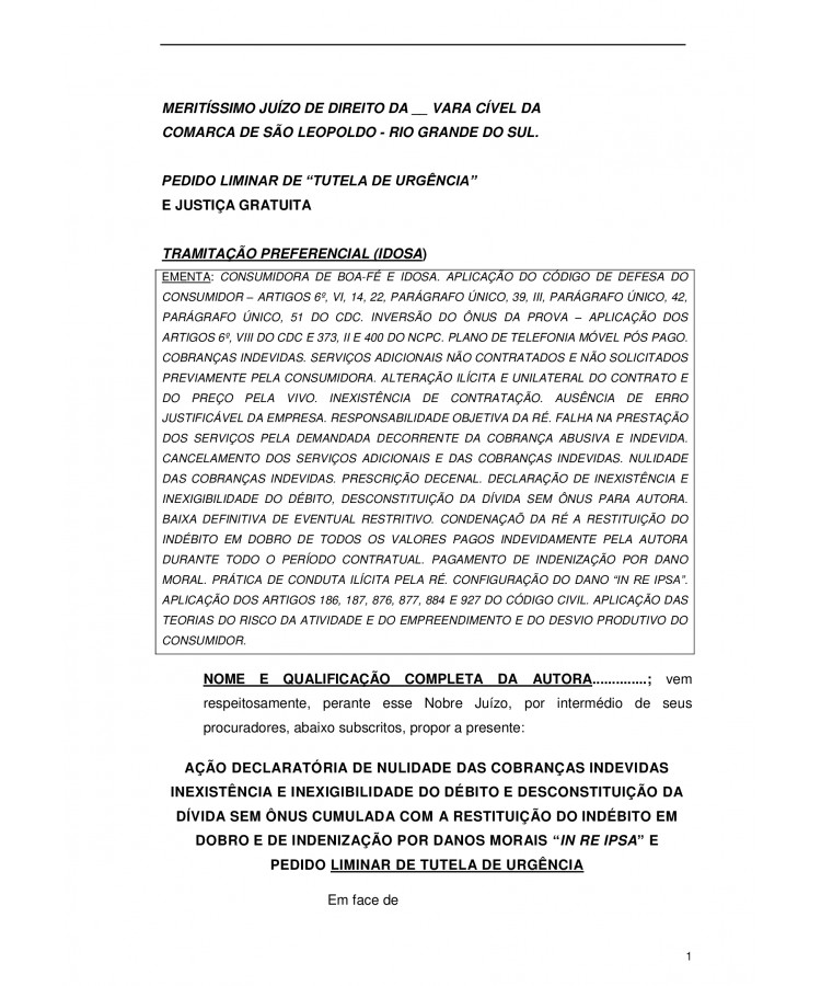 Inicial.Telefonia Móvel Plano Pós-Pago. Cobranças Abusivas e Indevidas. Serviços Não contratados. Indébito. Dano Moral.