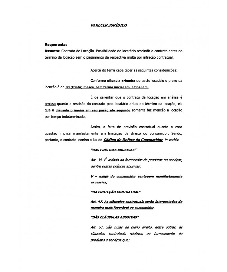 Parecer Jurídico. Locação de Imóvel. Rescisão Contratual pelo Locatário antes do término da locação. Aplicação da Multa Contratual Abusiva.