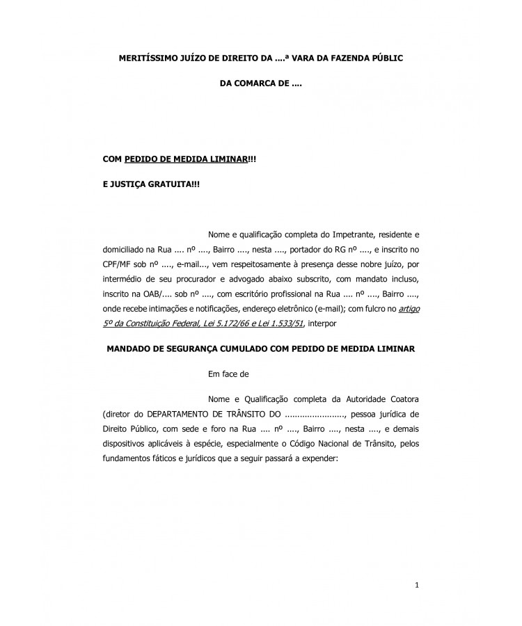 Inicial. Mandado de Segurança contra ato do Diretor do DETRAN que vinculou a Transferência e o Emplacamento de Veículo ao pagamento de Multas de Trânsito do antigo proprietário.