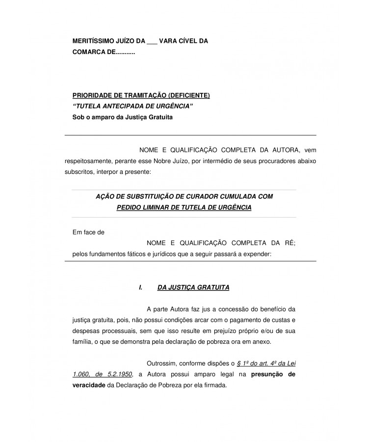 Inicial. Interdição. Substituição de Curador. Doente Mental.