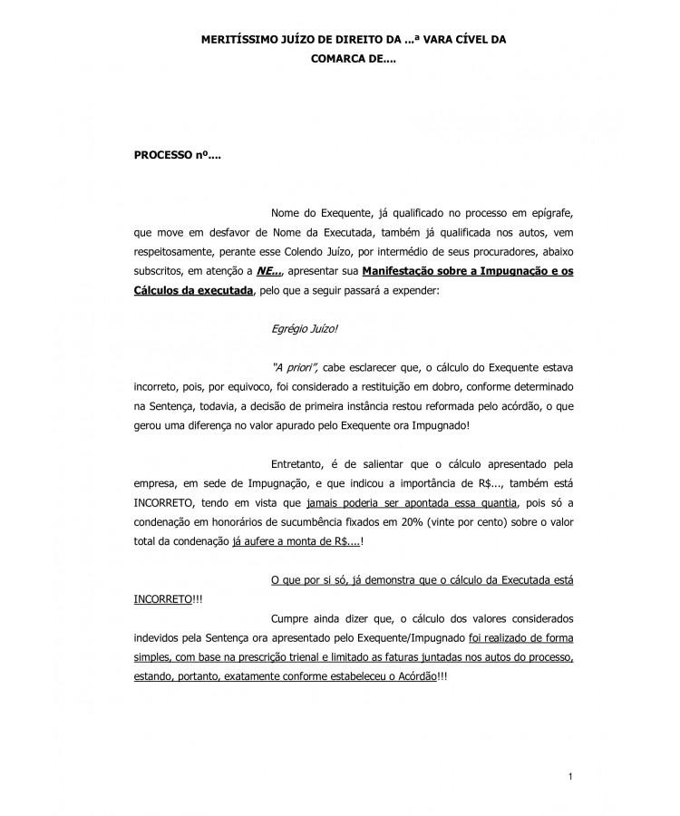 Impugnação aos Cálculos apresentados pela Executada na Fase de Cumprimento de Sentença.