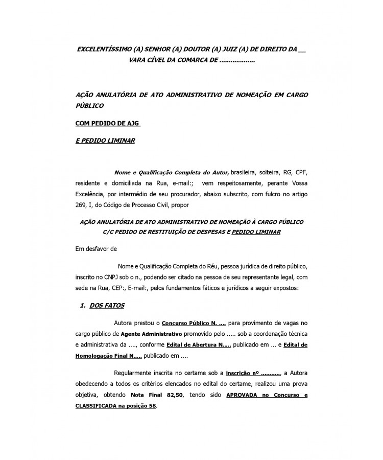 Inicial. Ação Anulatória de Ato Administrativo de Nomeação em Cargo Público. Concurso Público. Fraude. Nulidade das Nomeações.