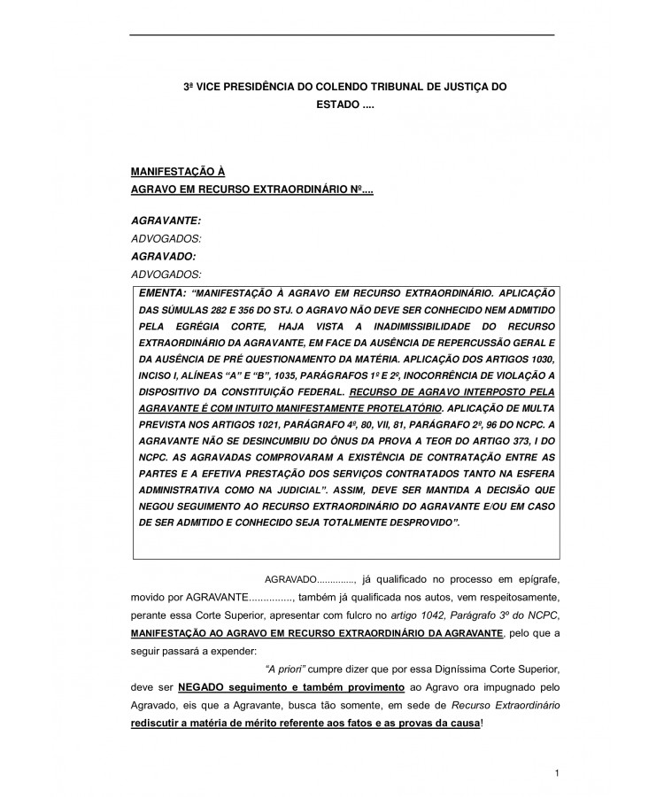 Manifestação a Agravo em Recurso Extraordinário. Honorários Advocatícios.