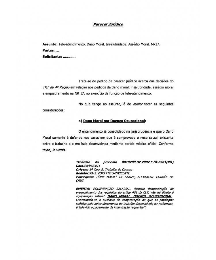 Parecer Jurídico. Tele atendimento. Assédio Moral. Insalubridade.