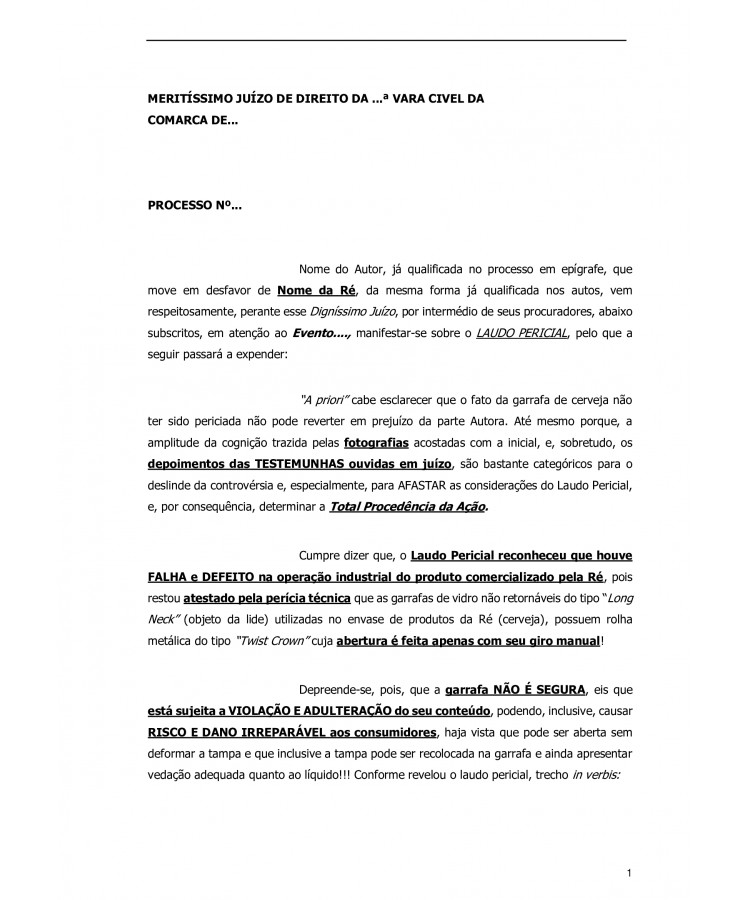 Impugnação a Laudo Pericial. Consumidor. Produto impróprio para o consumo. Cerveja com corpo estranho.