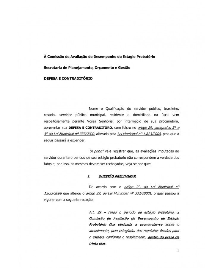 Defesa Administrativa de Servidor Público em PAD. Exoneração Irregular de servidor em Estágio Probatório.