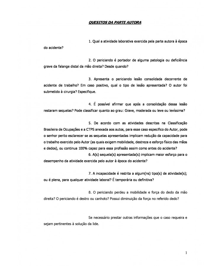 Quesitos do Autor para Perícia Médica. Acidente de Trabalho. Redução da Capacidade Laborativa.